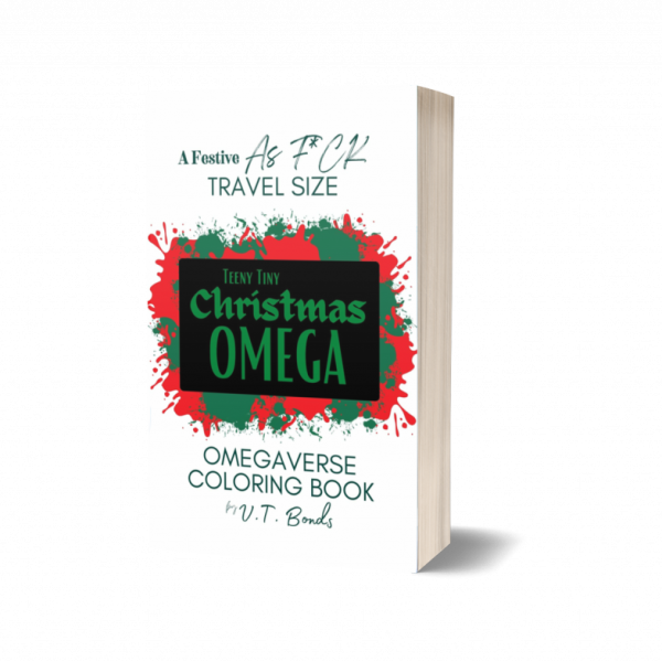 Teeny Tiny Christmas Omega: A Festive As F*CK Travel Size Omegaverse Coloring Book