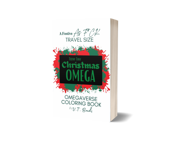 Teeny Tiny Christmas Omega: A Festive As F*CK Travel Size Omegaverse Coloring Book