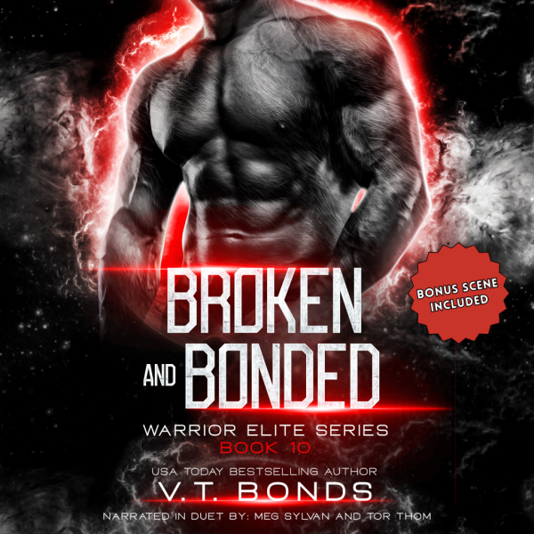 Broken and Bonded (Warrior Elite Series #10) - Audiobook
