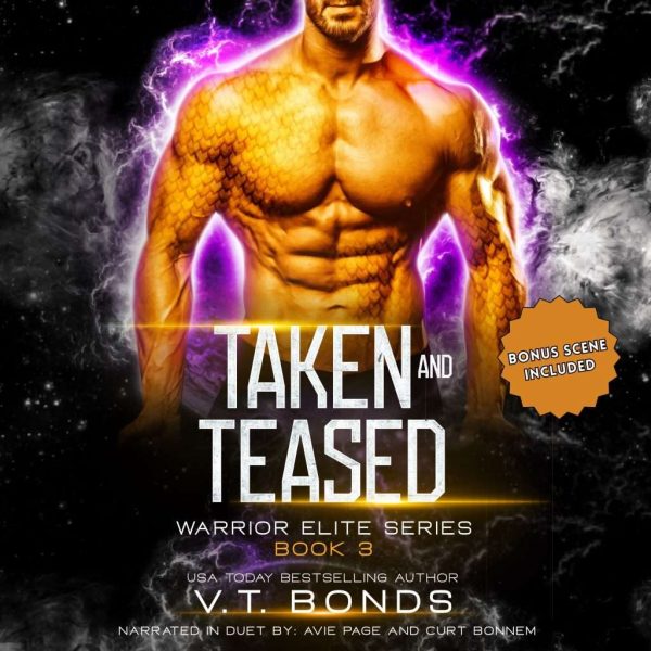 Taken and Teased (Warrior Elite Series #3) - Audiobook