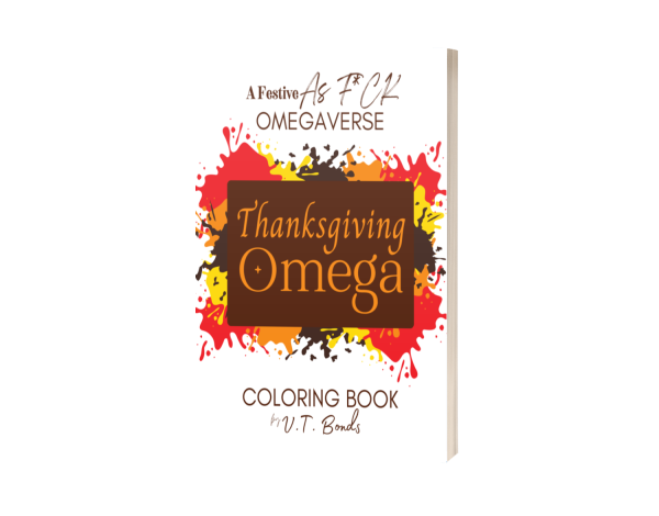 Thanksgiving Omega: A Festive As F*ck Omegaverse Coloring Book